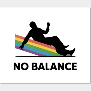 No Balance Rainbow Funny Posters and Art